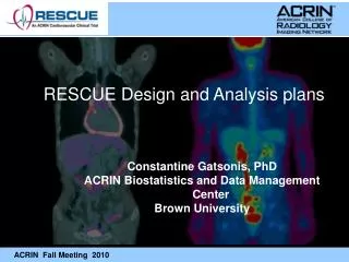 RESCUE Design and Analysis plans