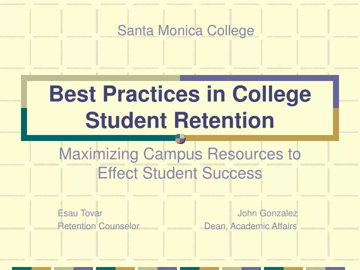 best practices in college student retention