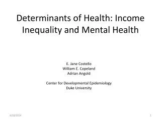 Determinants of Health: Income Inequality and Mental Health