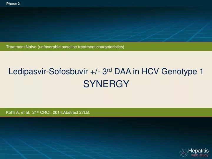 ledipasvir sofosbuvir 3 rd daa in hcv genotype 1 synergy