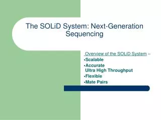 The SOLiD System: Next-Generation Sequencing