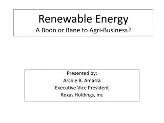Renewable Energy A Boon or Bane to Agri-Business?