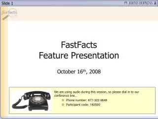 FastFacts Feature Presentation