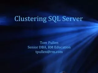 Clustering SQL Server