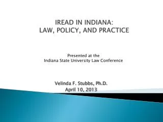 IREAD in Indiana: Law, Policy, and Practice