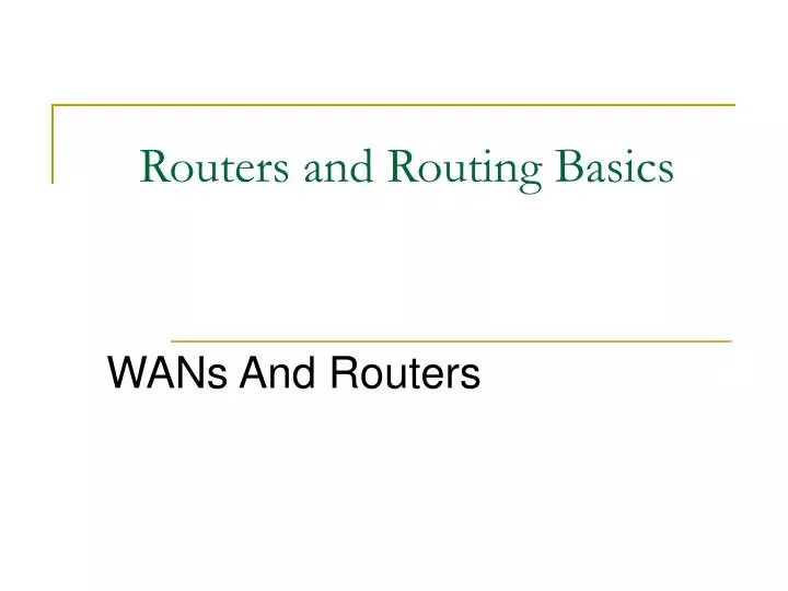 routers and routing basics