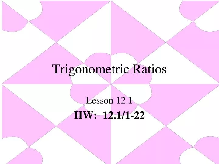 trigonometric ratios