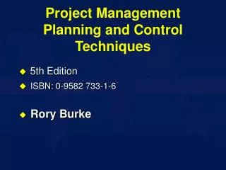 Project Management Planning and Control Techniques