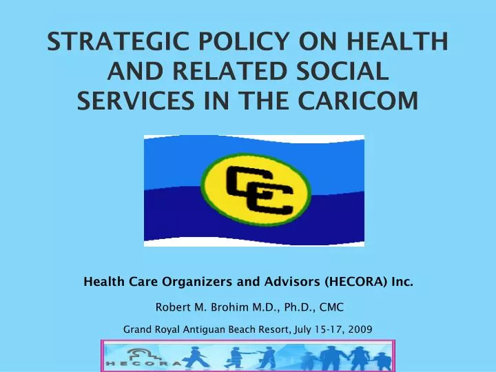 strategic policy on health and related social services in the caricom