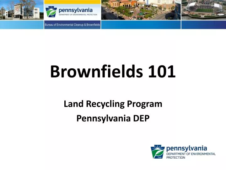 brownfields 101
