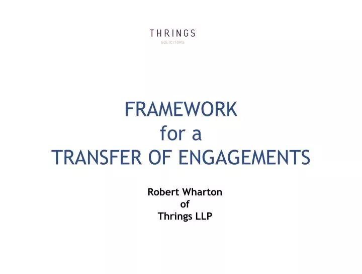 framework for a transfer of engagements