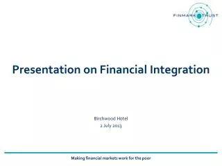 Presentation on Financial Integration