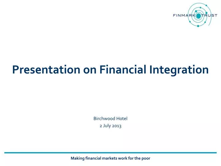 presentation on financial integration