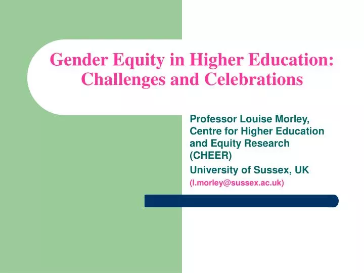 gender equity in higher education challenges and celebrations