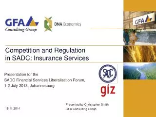 Competition and Regulation in SADC: Insurance Services