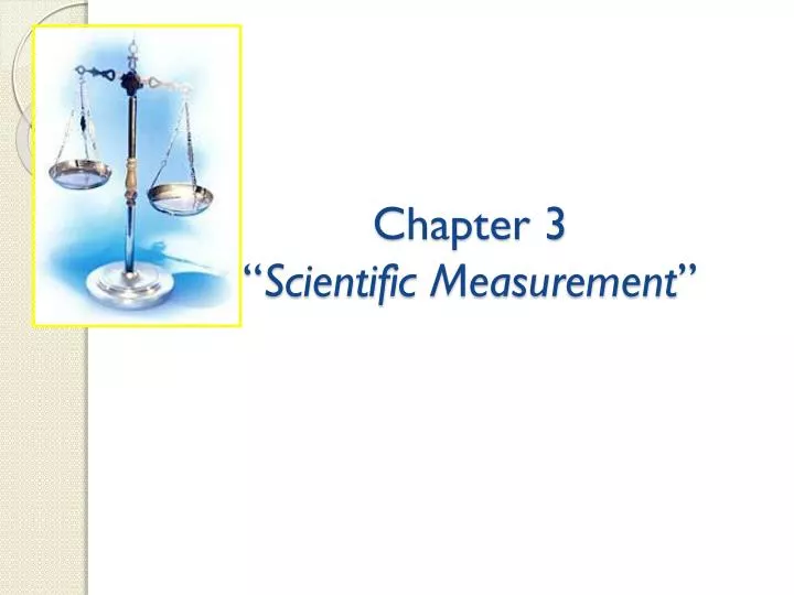chapter 3 scientific measurement