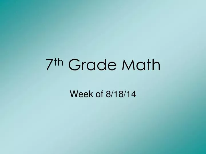 7 th grade math