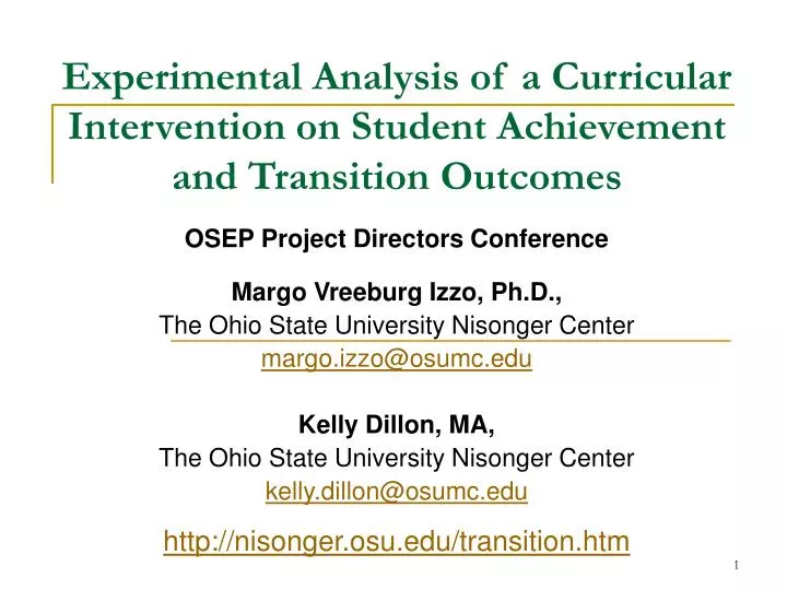 experimental analysis of a curricular intervention on student achievement and transition outcomes