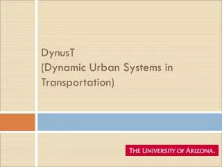 DynusT (Dynamic Urban Systems in Transportation)
