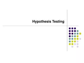 Hypothesis Testing