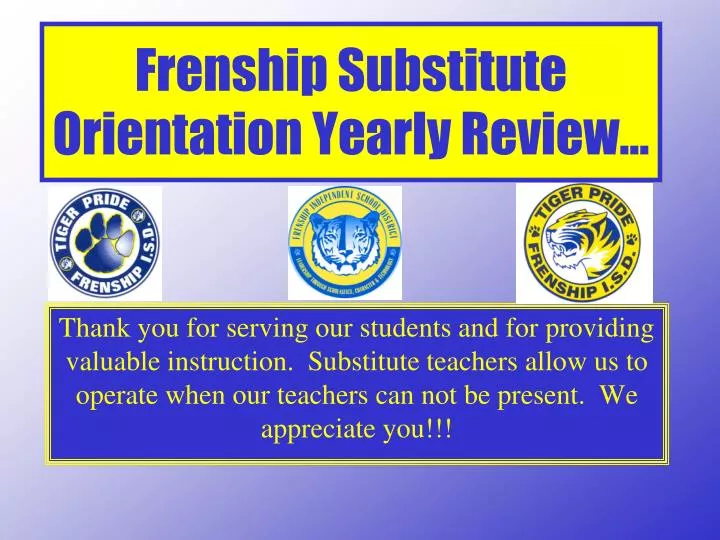frenship substitute orientation yearly review
