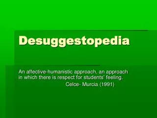 Desuggestopedia