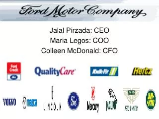 Jalal Pirzada: CEO Maria Legos: COO Colleen McDonald: CFO