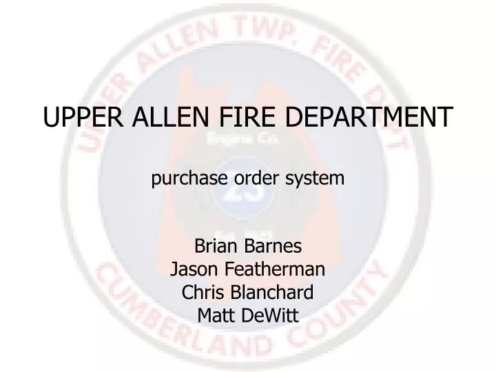 upper allen fire department purchase order system