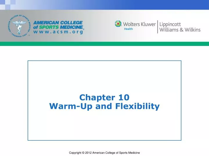 chapter 10 warm up and flexibility