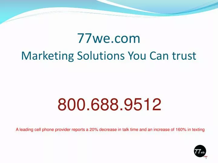 77we com marketing solutions you can trust