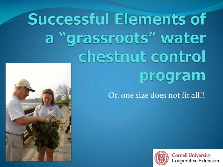 successful elements of a grassroots water chestnut control program