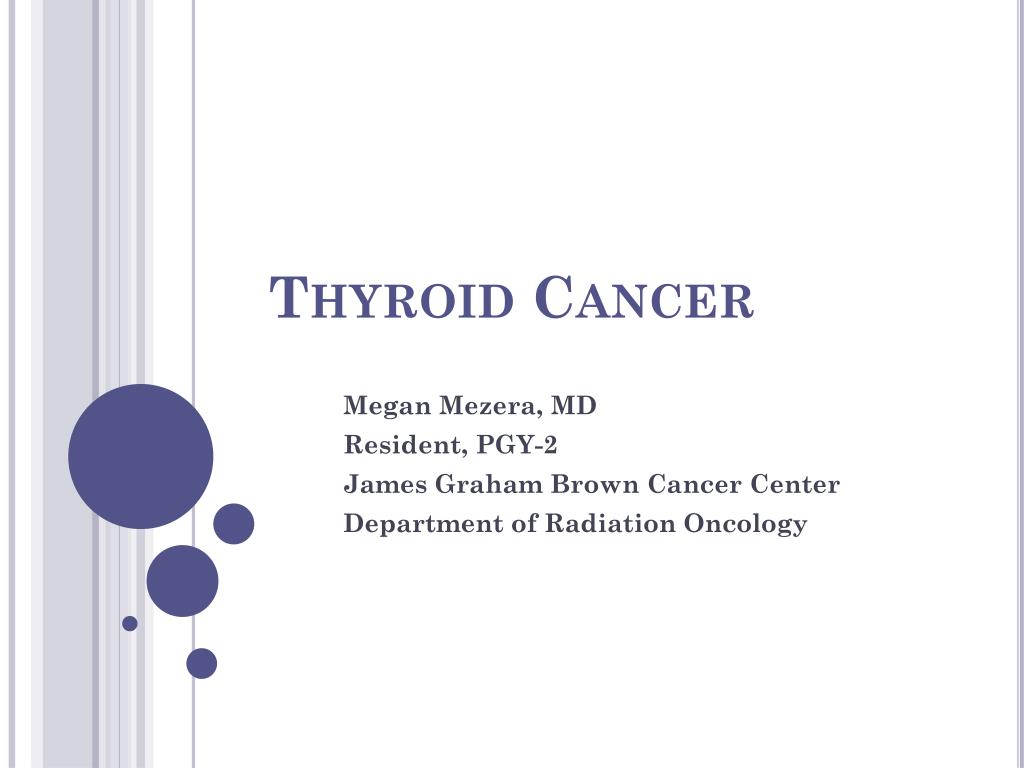 PPT - Thyroid Cancer PowerPoint Presentation, free download - ID:6809448