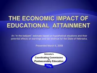 The Economic impact of educational attainment