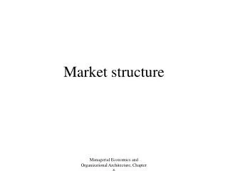 market structure