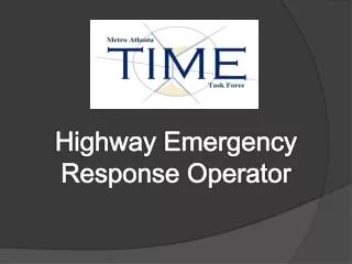 Highway Emergency Response Operator