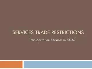 Services Trade Restrictions