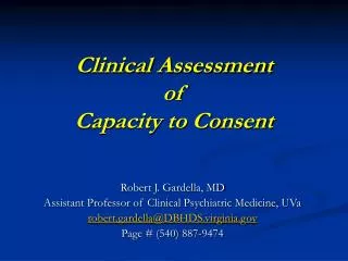 Clinical Assessment of Capacity to Consent