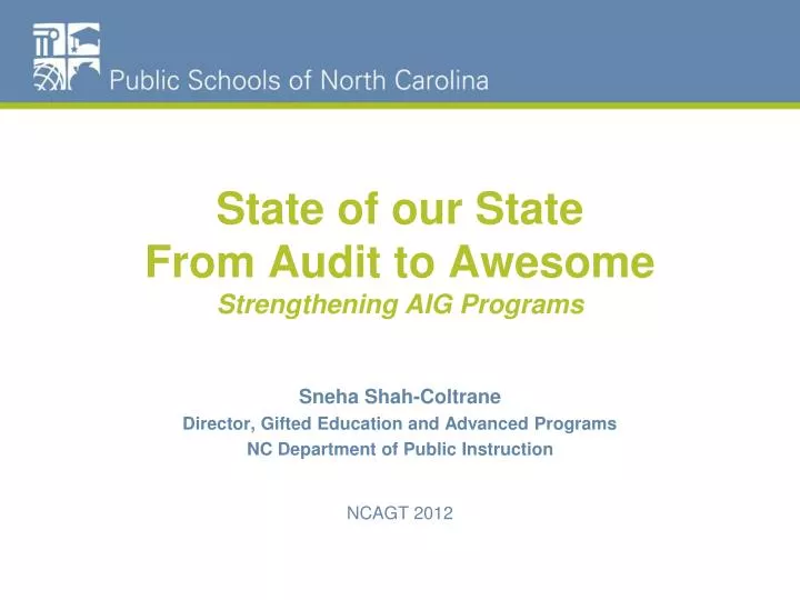 state of our state from audit to awesome strengthening aig programs