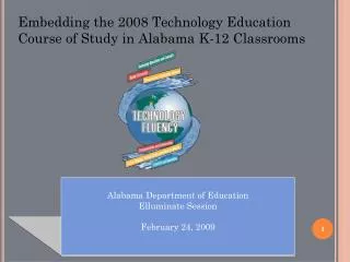 Alabama Department of Education Elluminate Session February 24, 2009