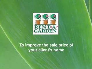 To improve the sale price of your client’s home