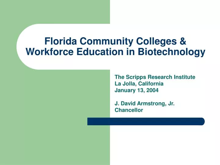 florida community colleges workforce education in biotechnology