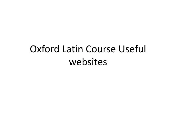oxford latin course useful websites