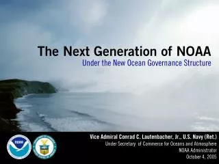 The Next Generation of NOAA Under the New Ocean Governance Structure