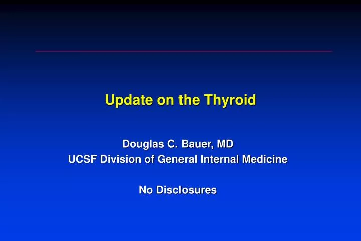 update on the thyroid