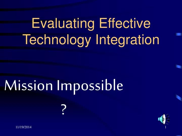 evaluating effective technology integration