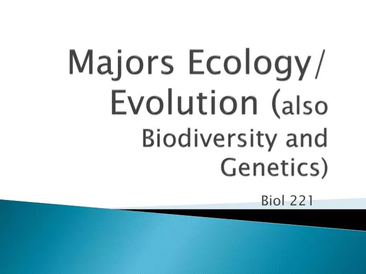 majors ecology evolution also biodiversity and genetics