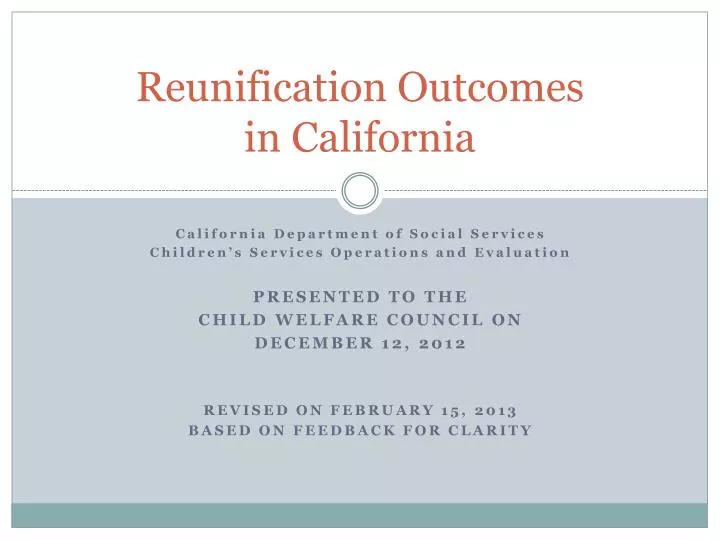 reunification outcomes in california