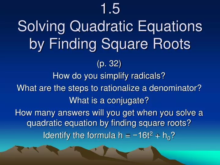 1 5 solving quadratic equations by finding square roots