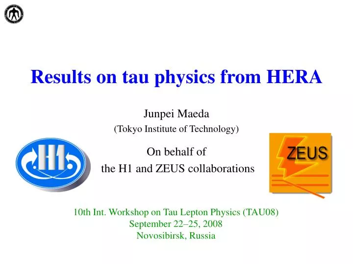 results on tau physics from hera
