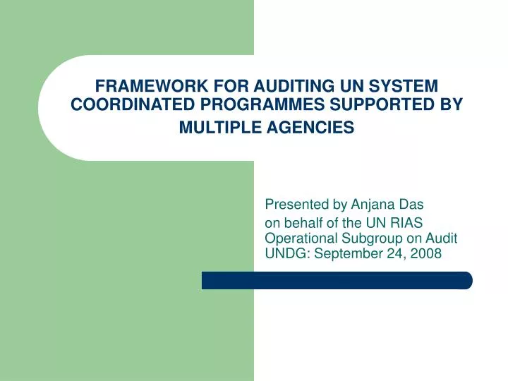 framework for auditing un system coordinated programmes supported by multiple agencies